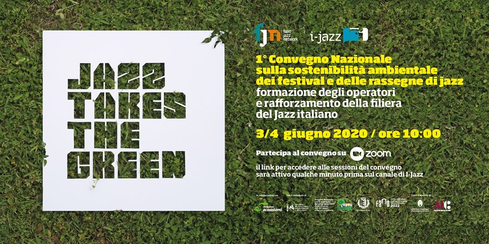 Jazz Takes The Green, la sostenibilità ambientale dei festival e rassegne jazz