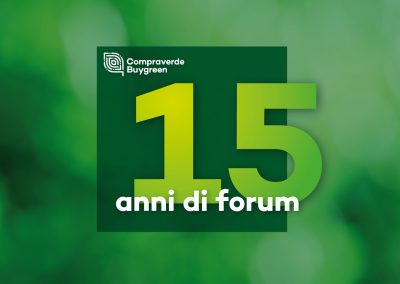 15 anni di Forum Compraverde. Come siamo diventati “Gli Stati Generali degli acquisti verdi”