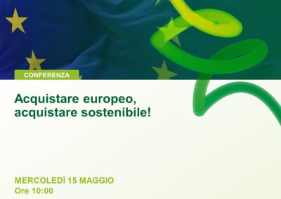 Acquistare europeo, acquistare sostenibile! Il 15 maggio in apertura del Forum Compraverde 2023