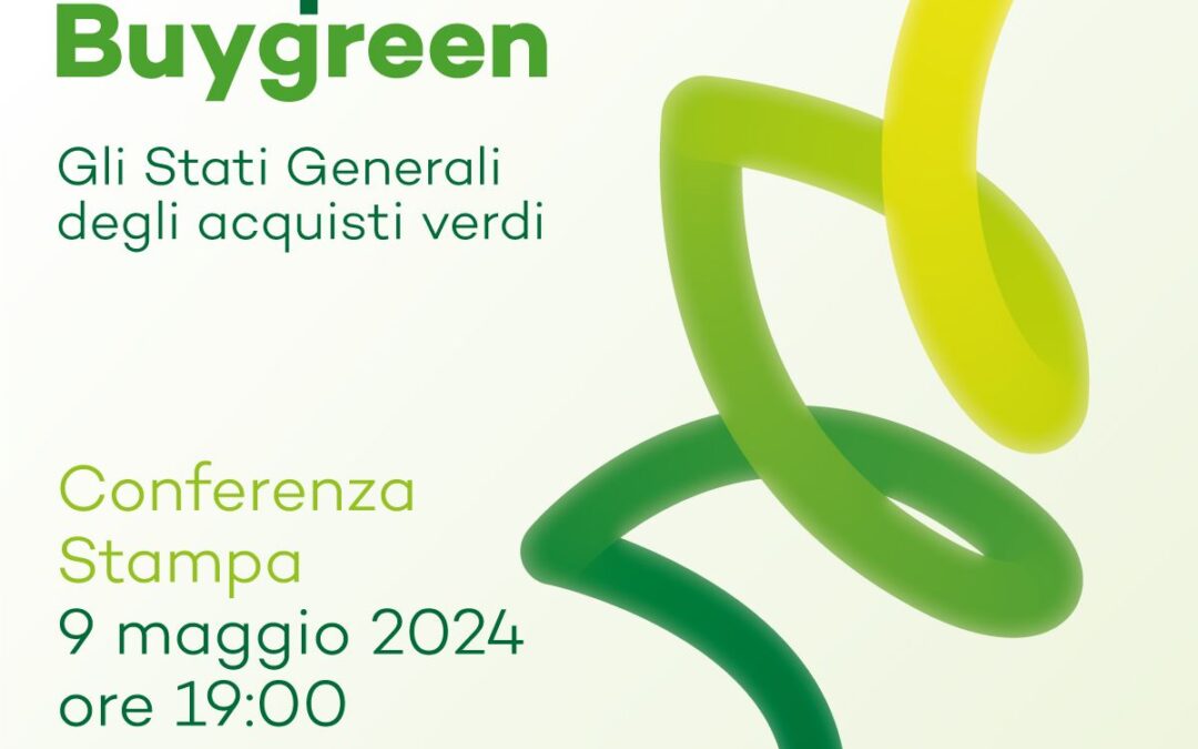 Giovedì a Roma conferenza stampa di presentazione del Forum Compraverde Buygreen