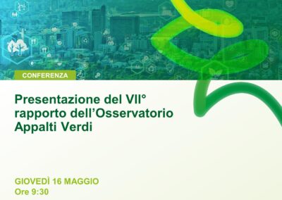 VII° rapporto dell’Osservatorio Appalti Verdi: i numeri del Green Public Procurement in Italia