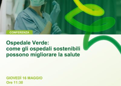 Ospedale Verde: come gli ospedali sostenibili possono migliorare la salute